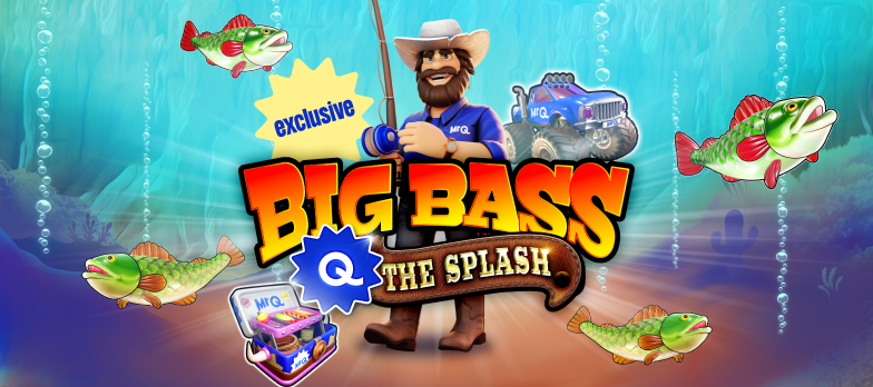 Big Bass Q The Splash slot game exclusive games big bass exclusive slot MrQ online casino real money bets high rtp games exclusive fishing games exclusive bets