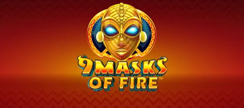 9 Masks of Fire slot game african tribal masks mrq online casino real money bets flames mask