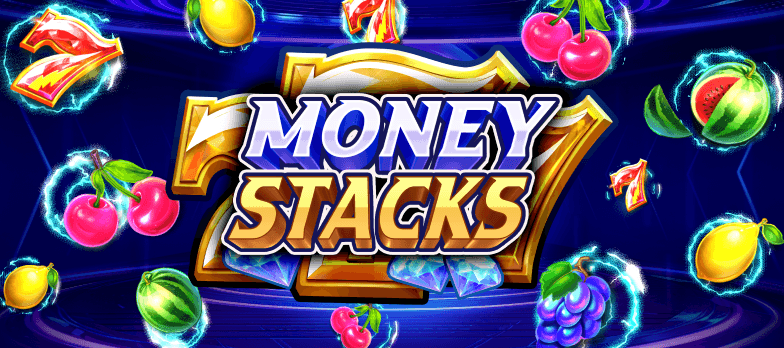 Money Stacks Fruit Machine Slot Game Cherries 7 777s Melon Fruit symbols