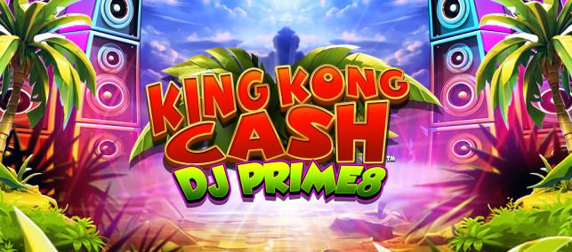 King Kong Cash DJ Prime8 Rapid Fire slot game video slot online casino palm trees